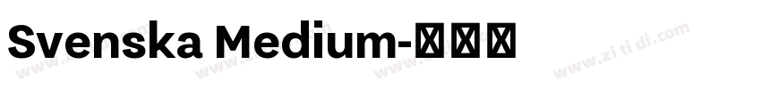 Svenska Medium字体转换